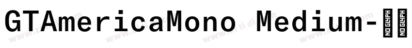 GTAmericaMono Medium字体转换